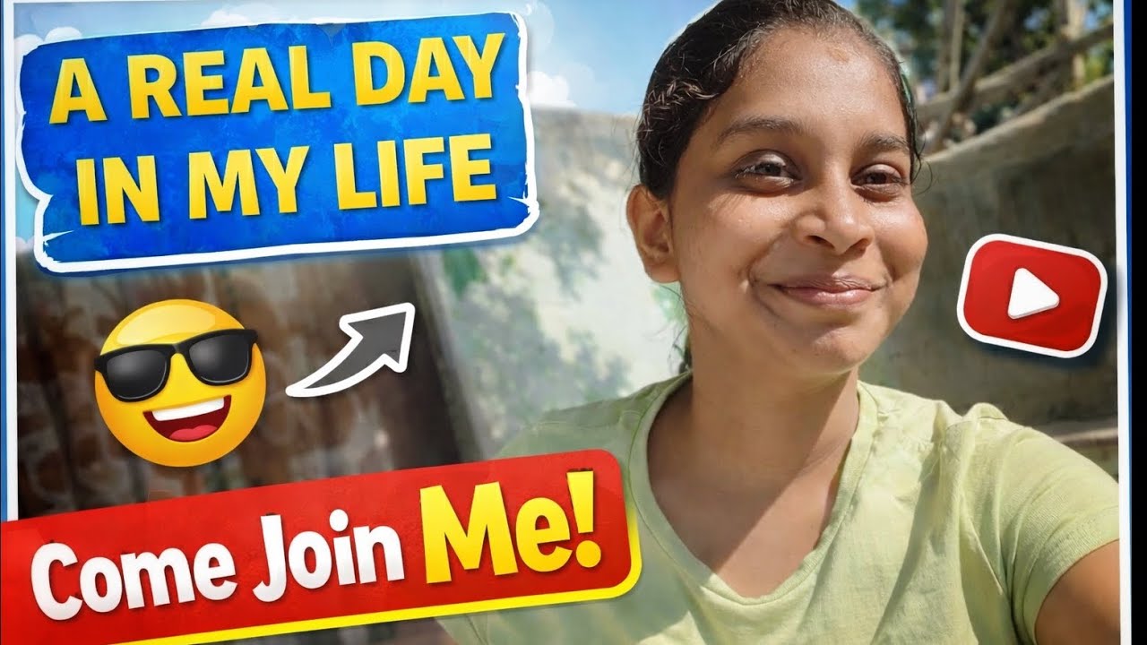 A REAL DAY IN MY LIFE