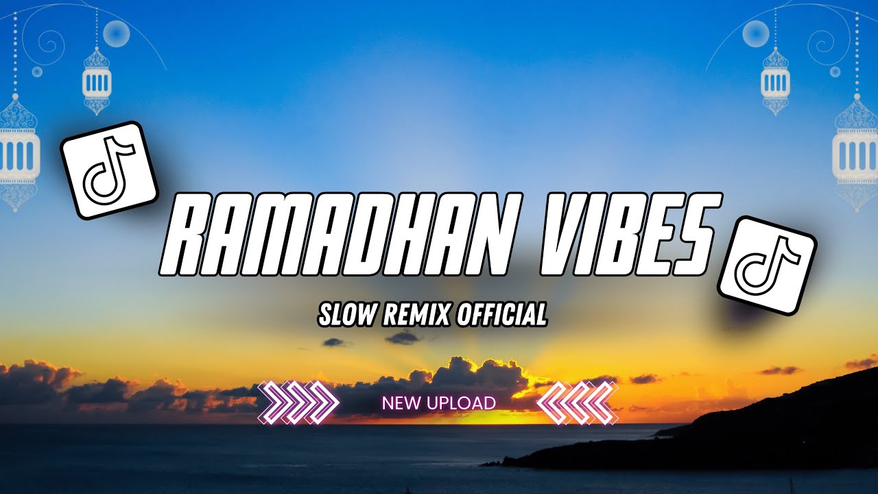 DJ SLOW RAMADHAN VIBES! -  Nas Teshbehlena X Kun Anta ( Slow Remix Official )