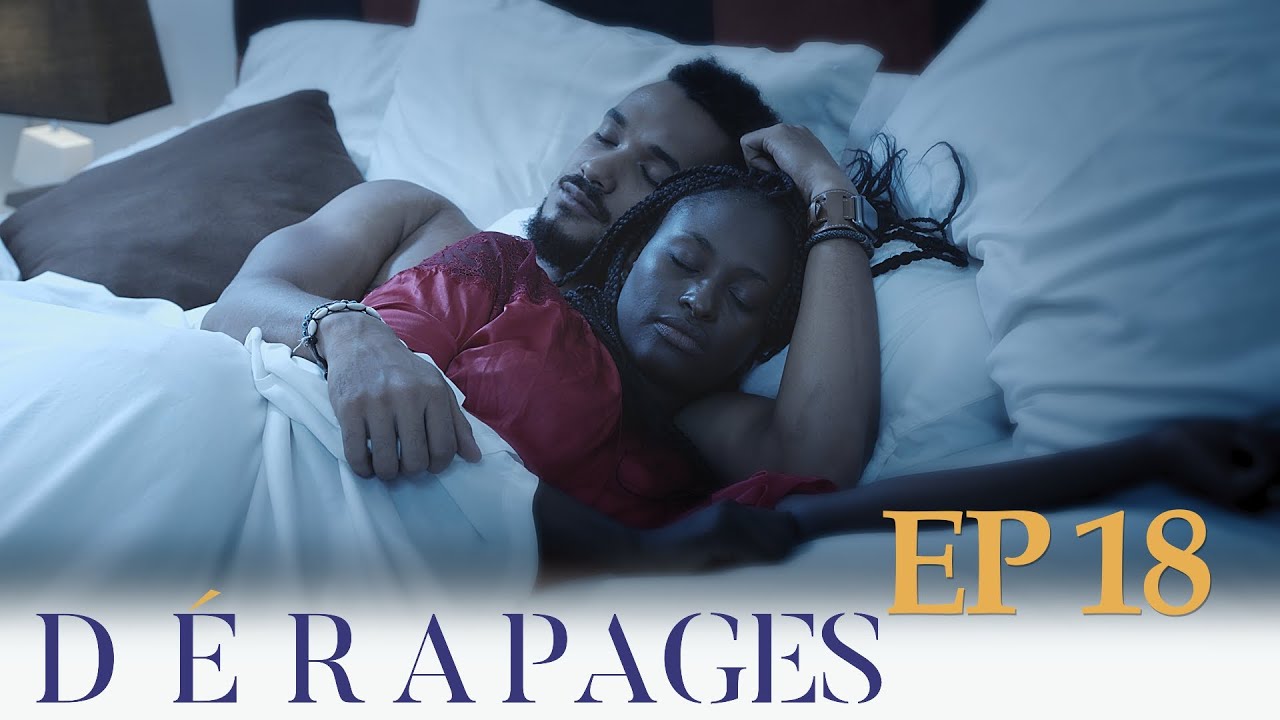 D&eacute;rapages &Eacute;pisode 18 VOSTFR
