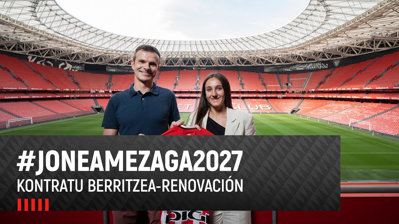 Jone Amezaga - Renovación- Kontratu Berritzea– 2027