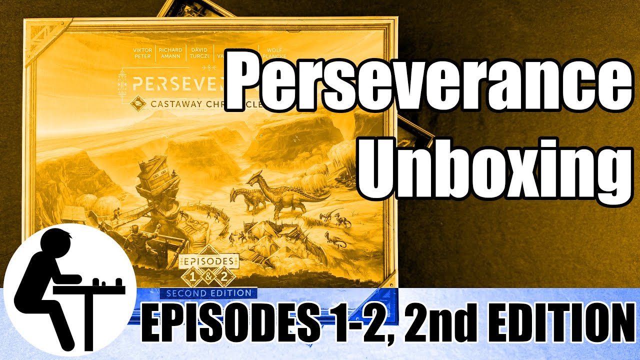 Perseverance Unboxing: Episodes 1-2, 2nd Edition