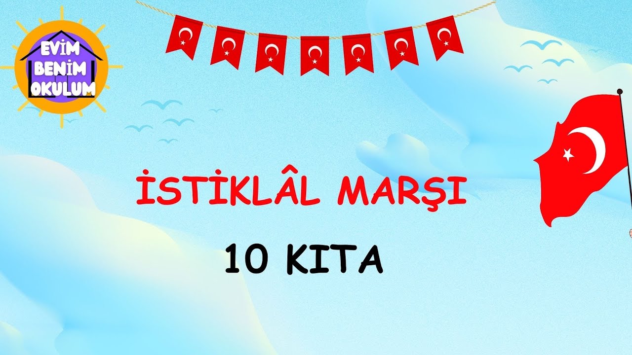 İSTİKLAL MARŞI 10 KITA EZBERLE - İstiklal Marşı Tamamı #istiklalmarşı