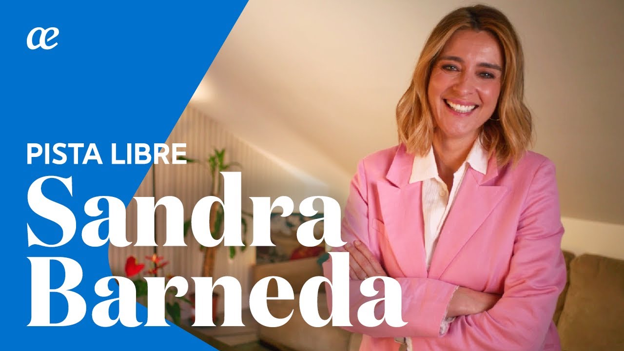 Pista Libre para Sandra Barneda - 