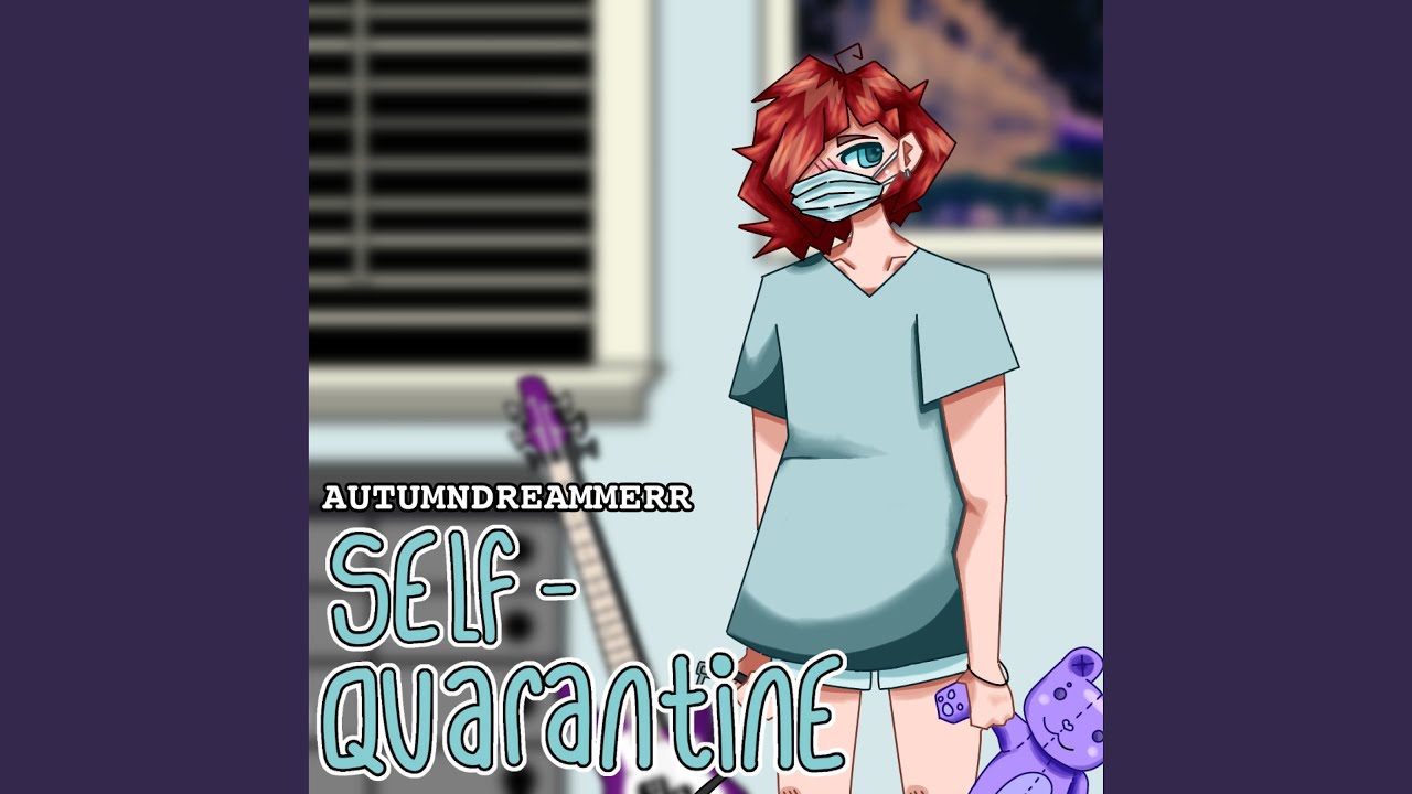 Self-Quarantine