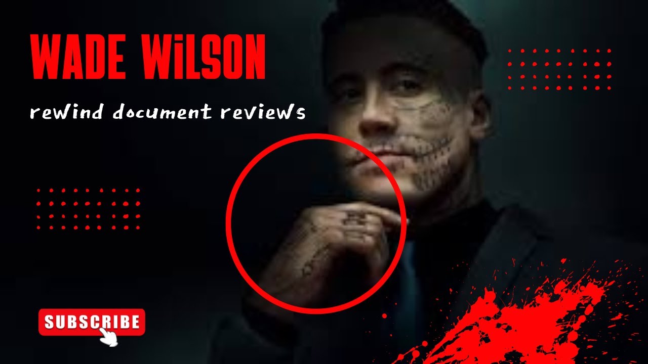 REWIND WADE WILSON CASE FILES