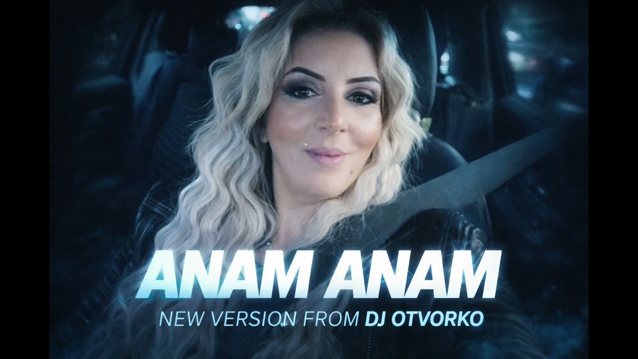 Zinep Lisa - Anam Anam Ayshe Altun 2026 AI Version By Dj Otvorko