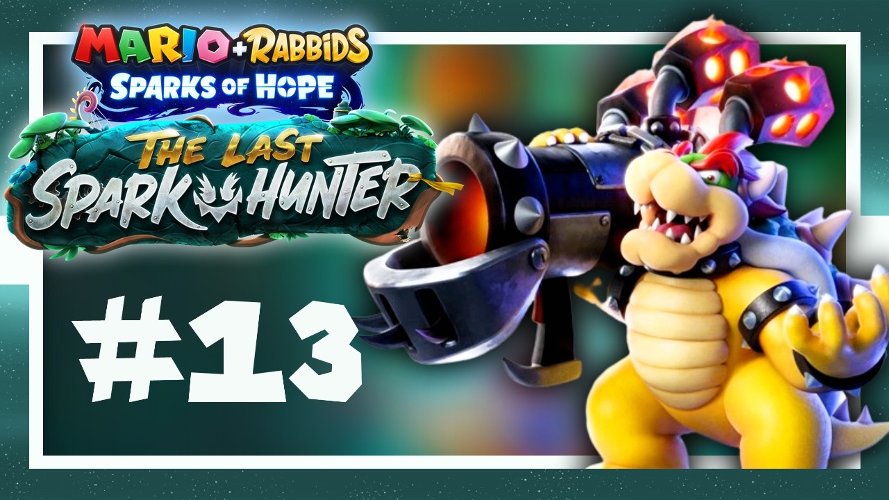 Ein mieser Tag für Bowser - Mario + Rabbids: Sparks of Hope: The Last Spark Hunter #13