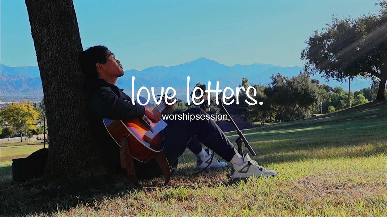 worshipsession | love letters.