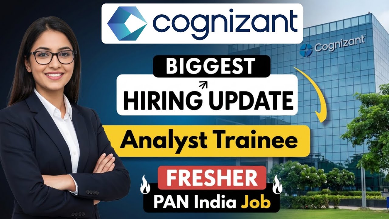 Cognizant Hiring Freshers for Analyst Trainee | PAN India Jobs | Apply Now!