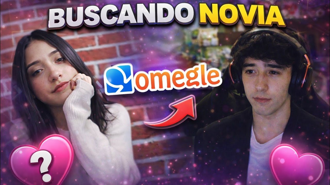 BUSCANDO NOVIA en omegle..... se pone raro