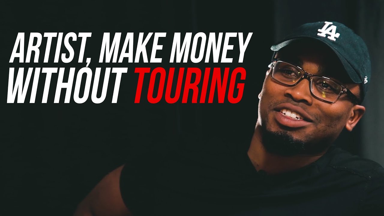 How Artist Can Make Money Without Touring in 2020 (BrandMan Sean)