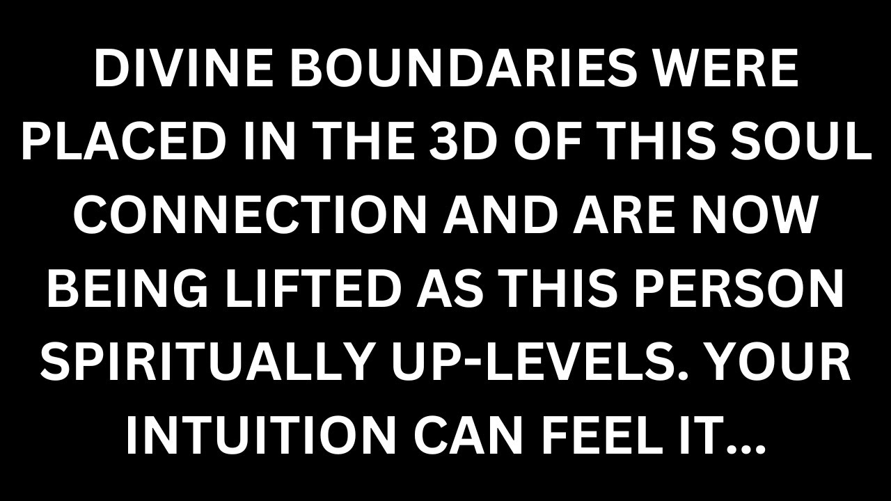 The Divine Boundaries Placed in This Love Connection Are Being Lifted [Divine Feminine Reading]