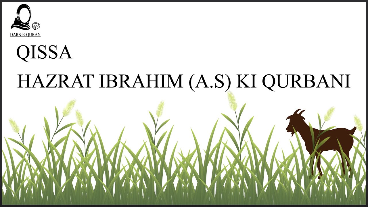 Hazrat Ibrahim Aur Hazrat Ismail (A.S) Ki Qurbani Ka Waqia Qurbani || Story || Urdu || Eid ul Adha .