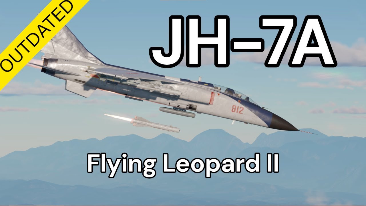 [OUTDATED] War Thunder Guide - JH-7A