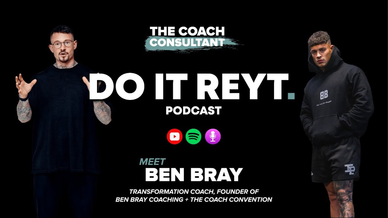 EPISODE 2: DO IT REYT PODCAST: BEN BRAY