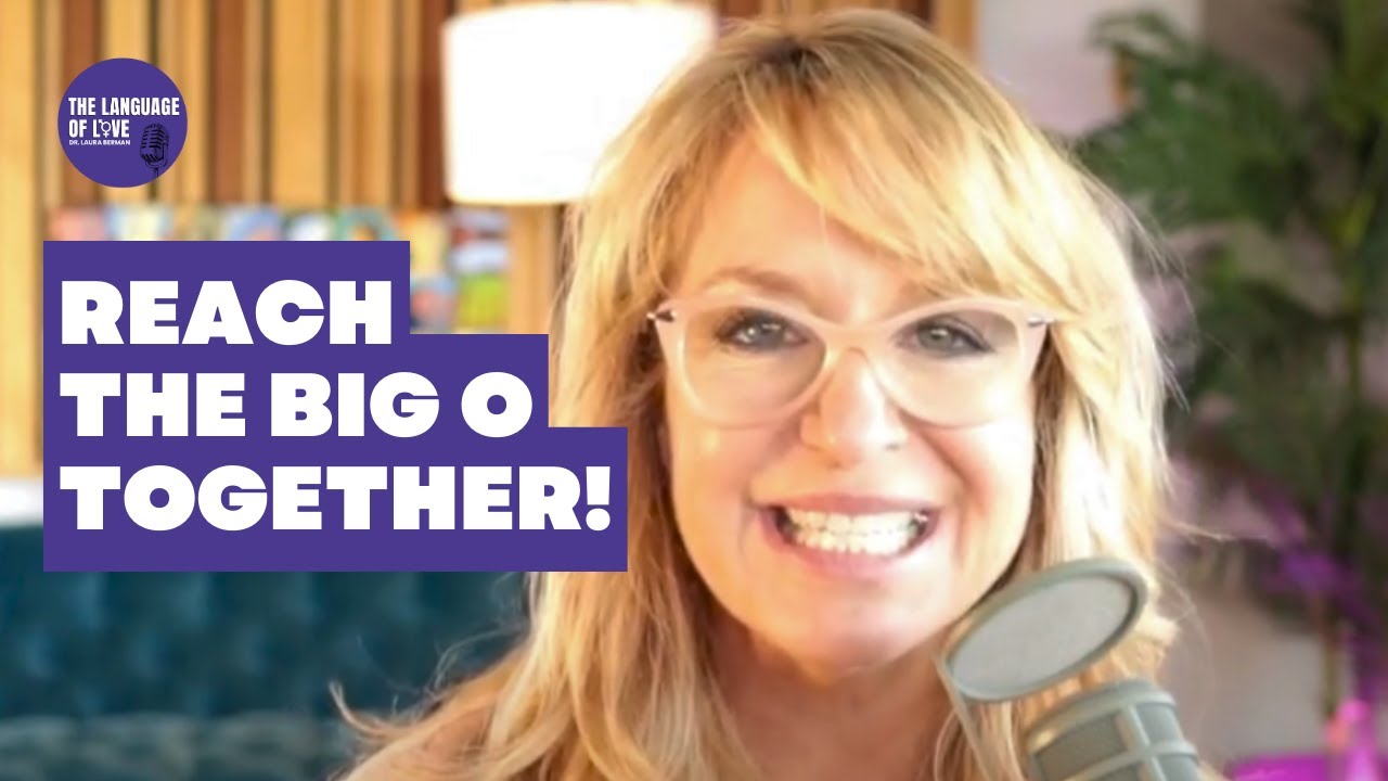 Closing the Orgasm Gap | Dr. Laura Berman