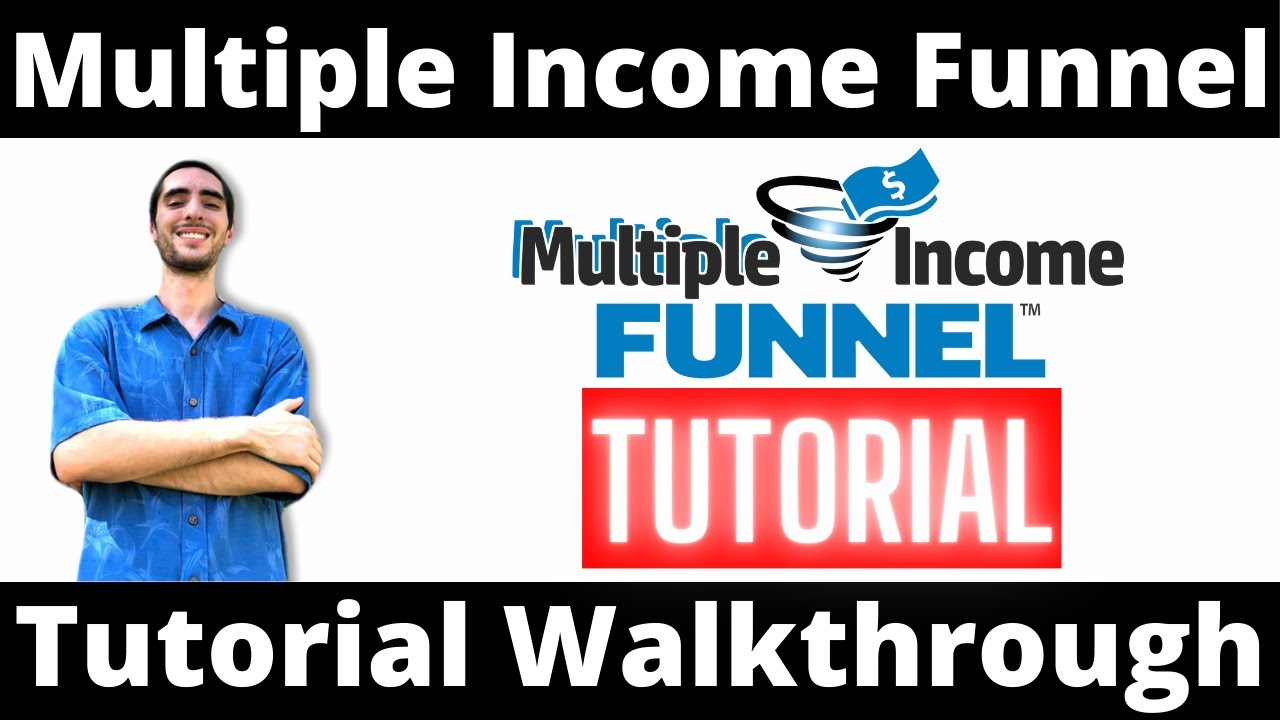 Multiple Income Funnel Tutorial