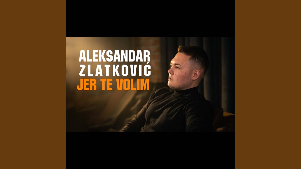 Jer te volim