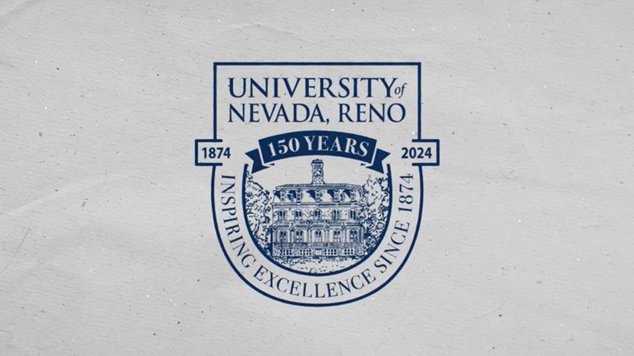 The University of Nevada, Reno: 150 Years of Inspiring Excellence