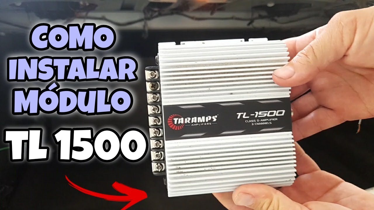 COMO INSTALAR MODULO tl 1500