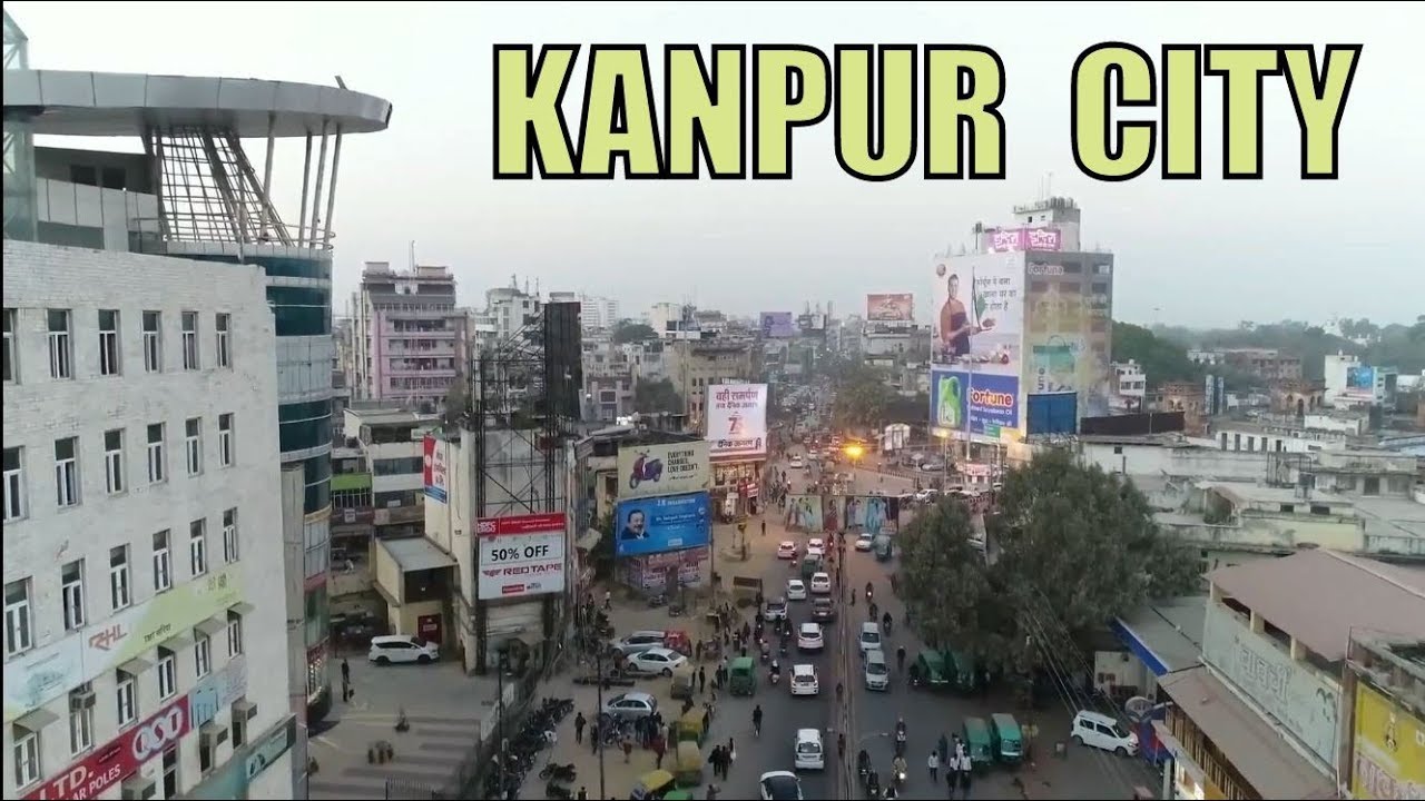 Kanpur City || 2020 || Full View & Facts || Uttar Pradesh || Dbdut YouTube