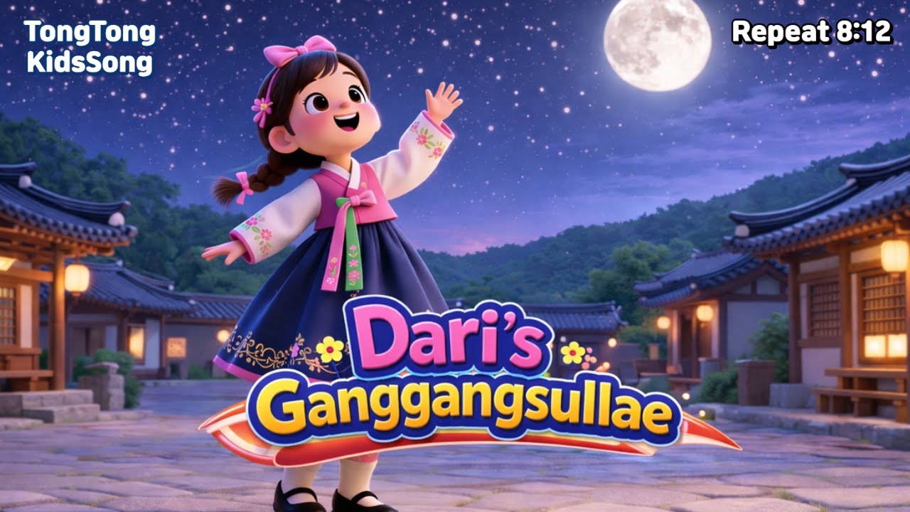 🌙💫 Dari's Ganggangsullae - Inspiring Story | Kids Song | Nursery Rhyme | TongTongKids song