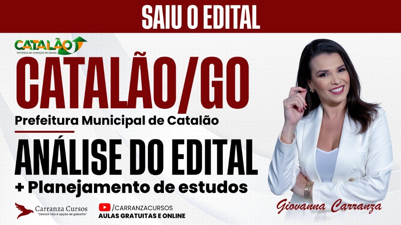 Concurso Catal&atilde;o-GO: An&aacute;lise do Edital e Planejamento de Estudos para Aprova&ccedil;&atilde;o