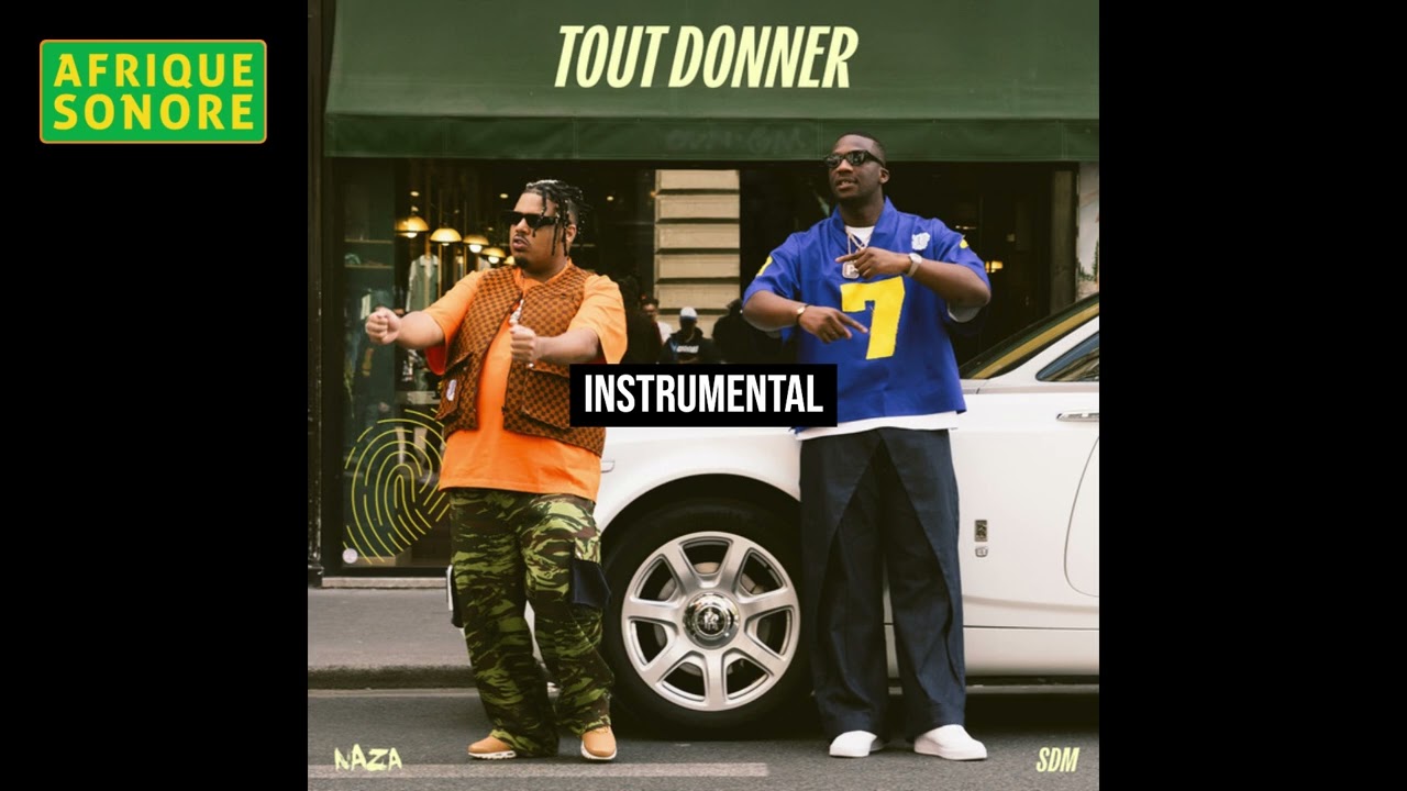 Naza - Tout donner ft. SDM (Instrumental)