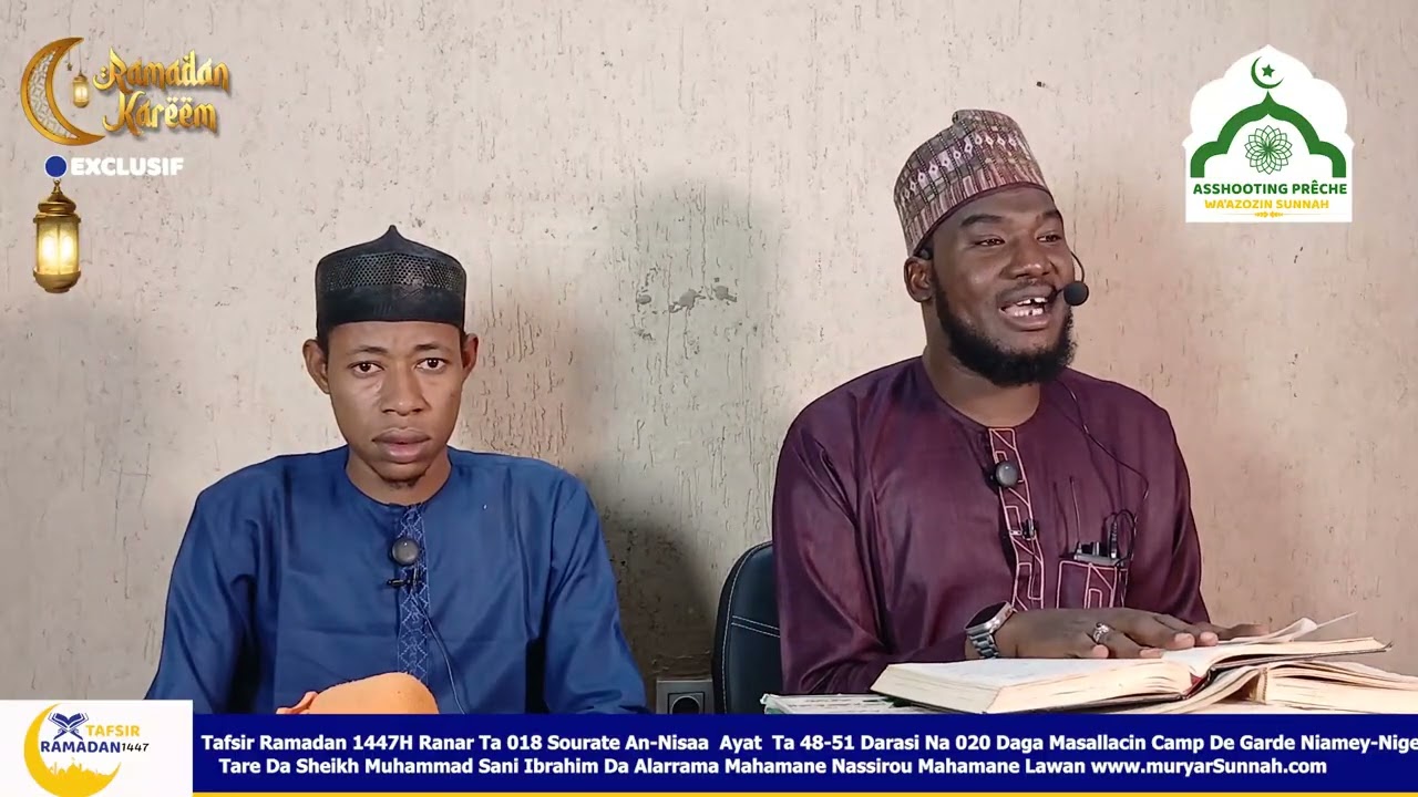 Tafsir Ramadan 1447 Sourate An Nisaa Darasi Na 020 Tare Da Sheikh Muhammad Sani Ibrahim