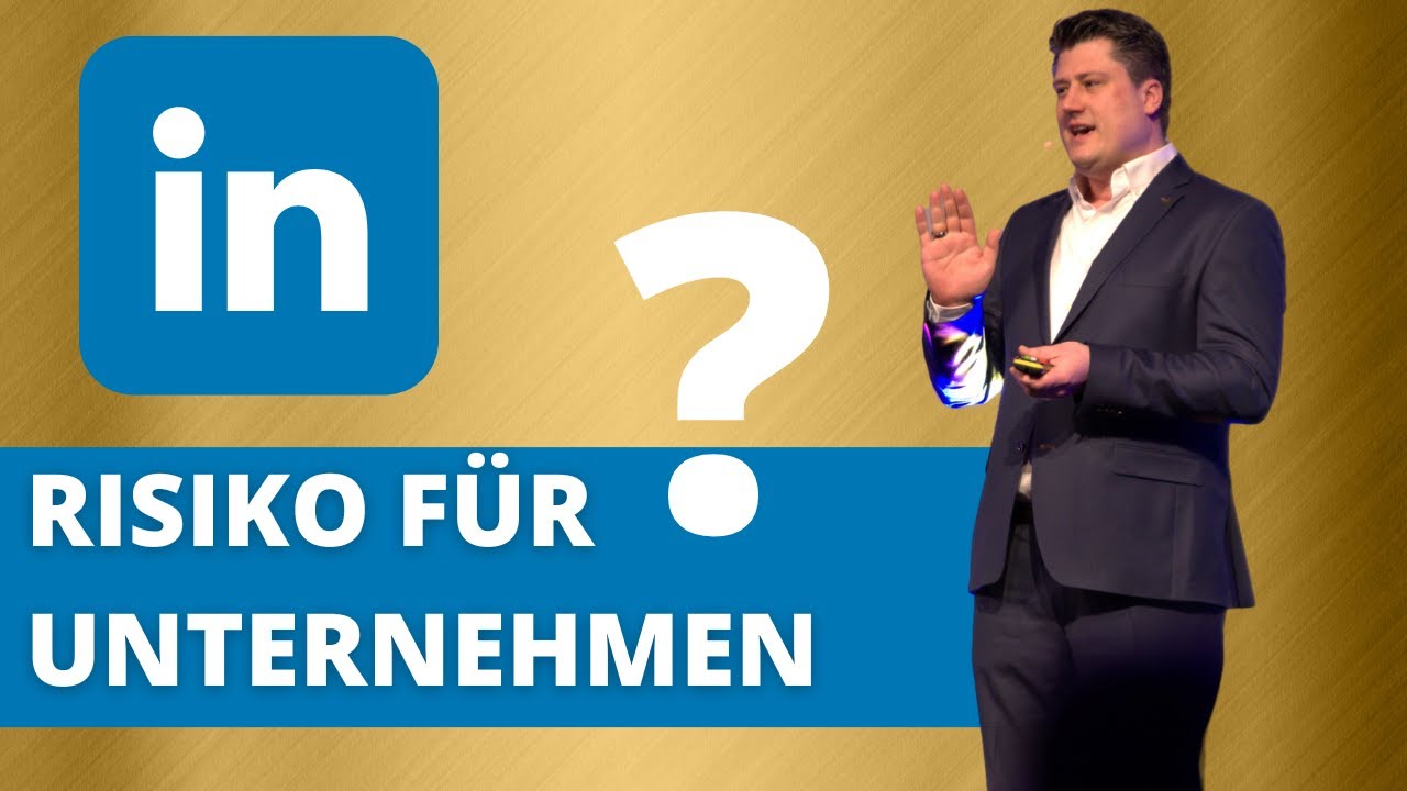 LinkedIn Strategie - Welches Risiko besteht für Unternehmen beim Start mit LinkedIn? - B2B