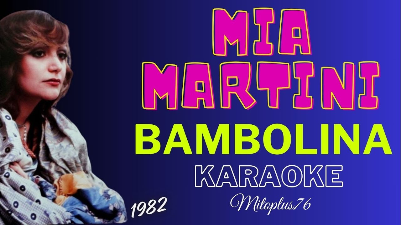 MIA MARTINI - BAMBOLINA karaoke fair use 1982