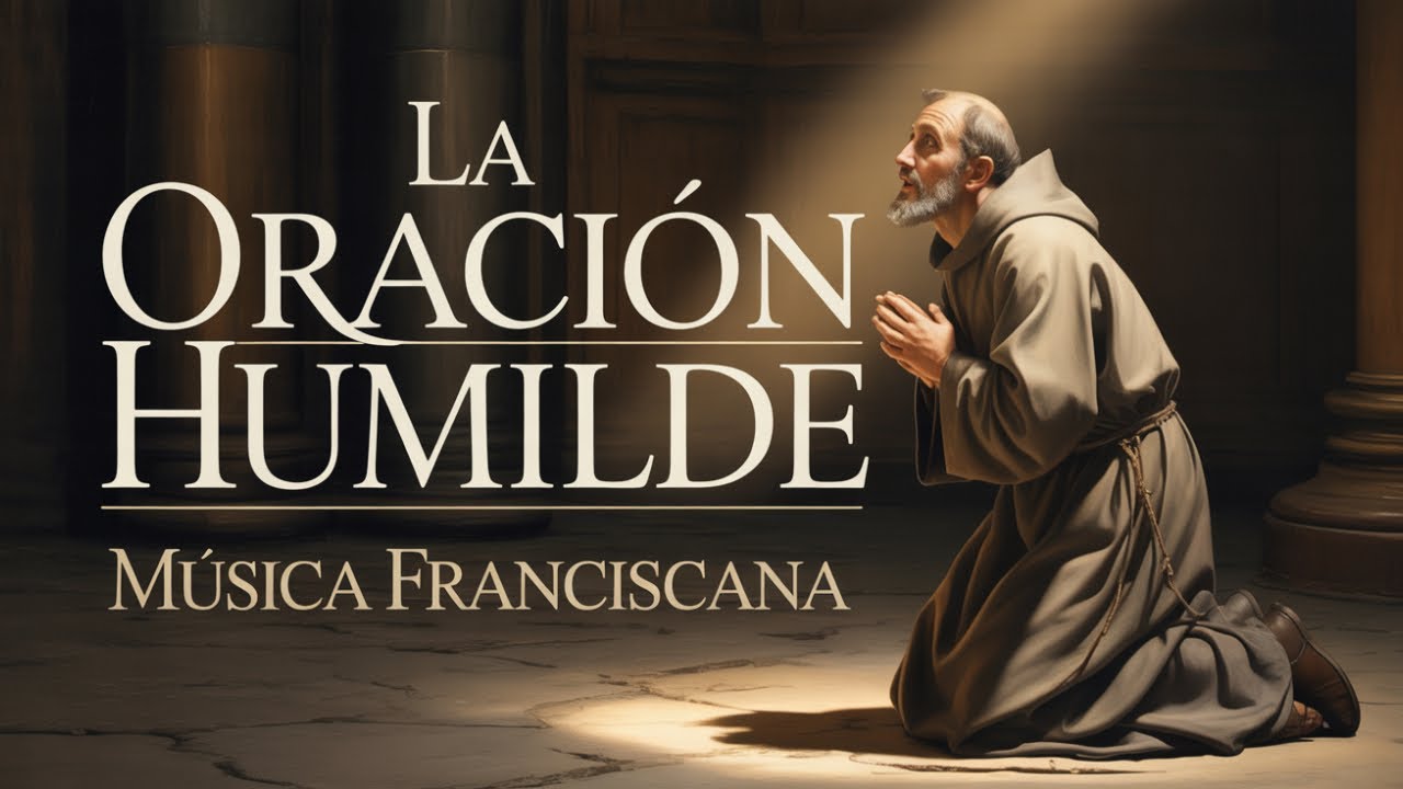 Musica Catolica Instrumental para Orar con Humildad | Inspirado en San Francisco de Asís