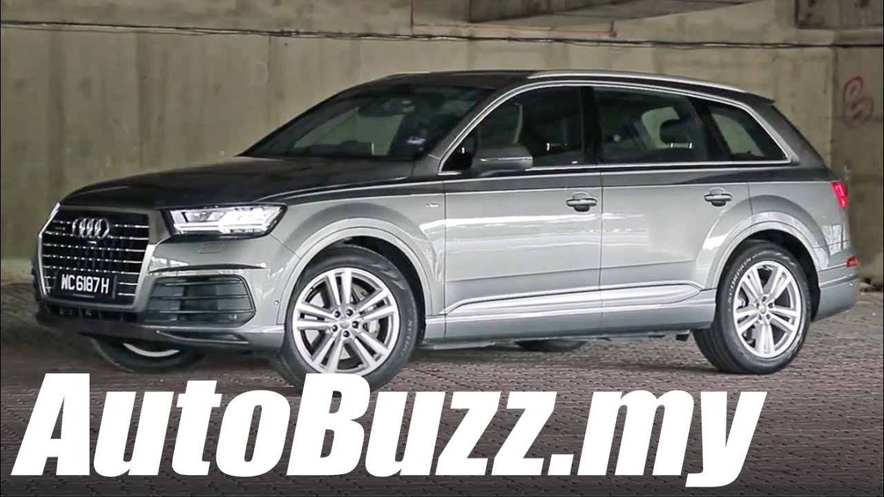2016 Audi Q7 3.0L V6 TFSI SUV review - AutoBuzz.my