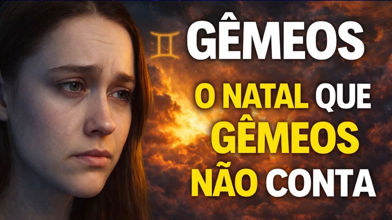 Por Que GÊMEOS Se Sente Sozinho Mesmo Rodeado de Pessoas no Natal
