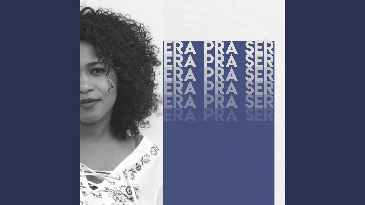 Era pra Ser