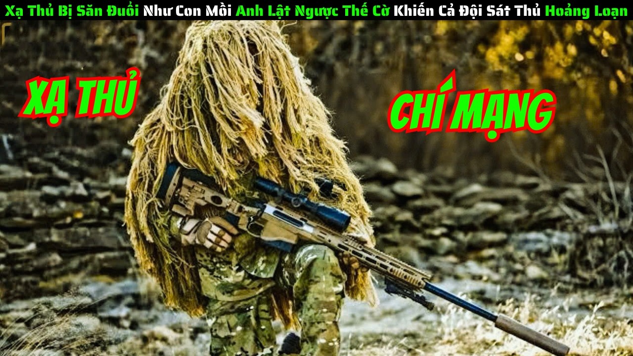 Xạ Thủ Bị Săn Đuổi Như Con Mồi Anh Lật Ngược Thế Cờ Khiến Cả Đội Sát Thủ Hoảng Loạn
