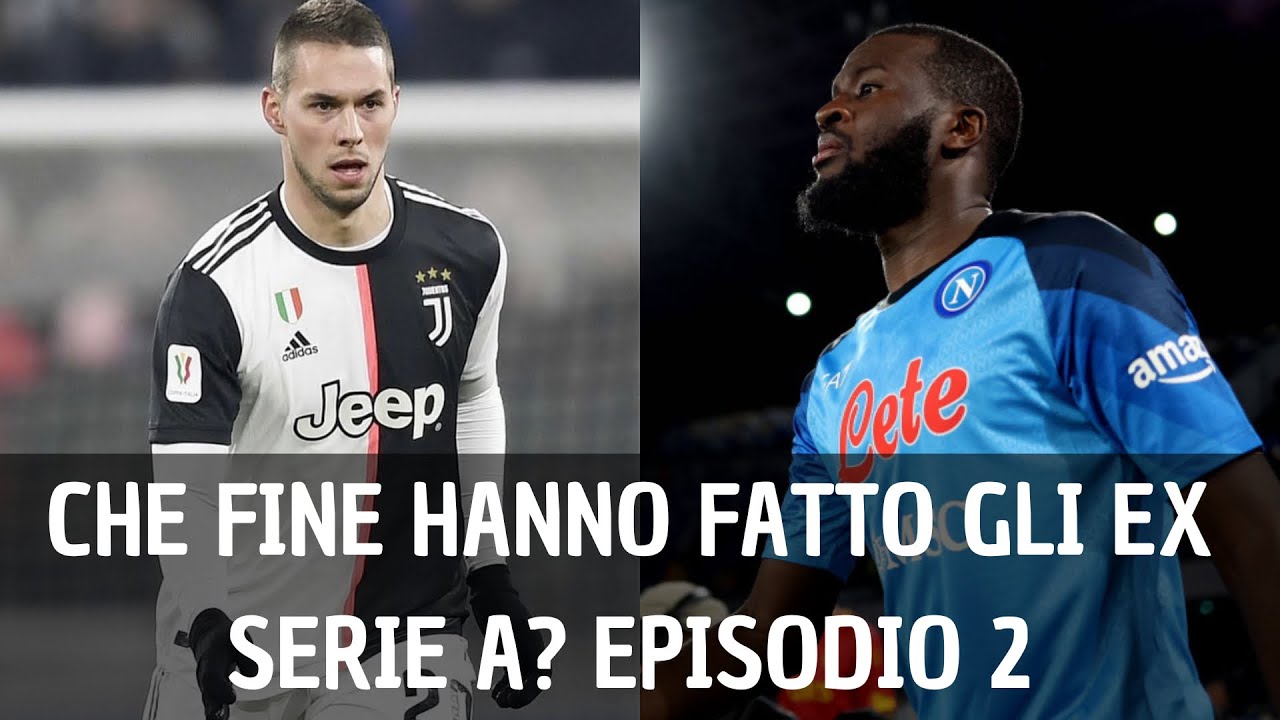 FELIPE ANDERSON, PJACA E NON SOLO! | CHE FINE HANNO FATTO GLI EX SERIE A - PARTE 2