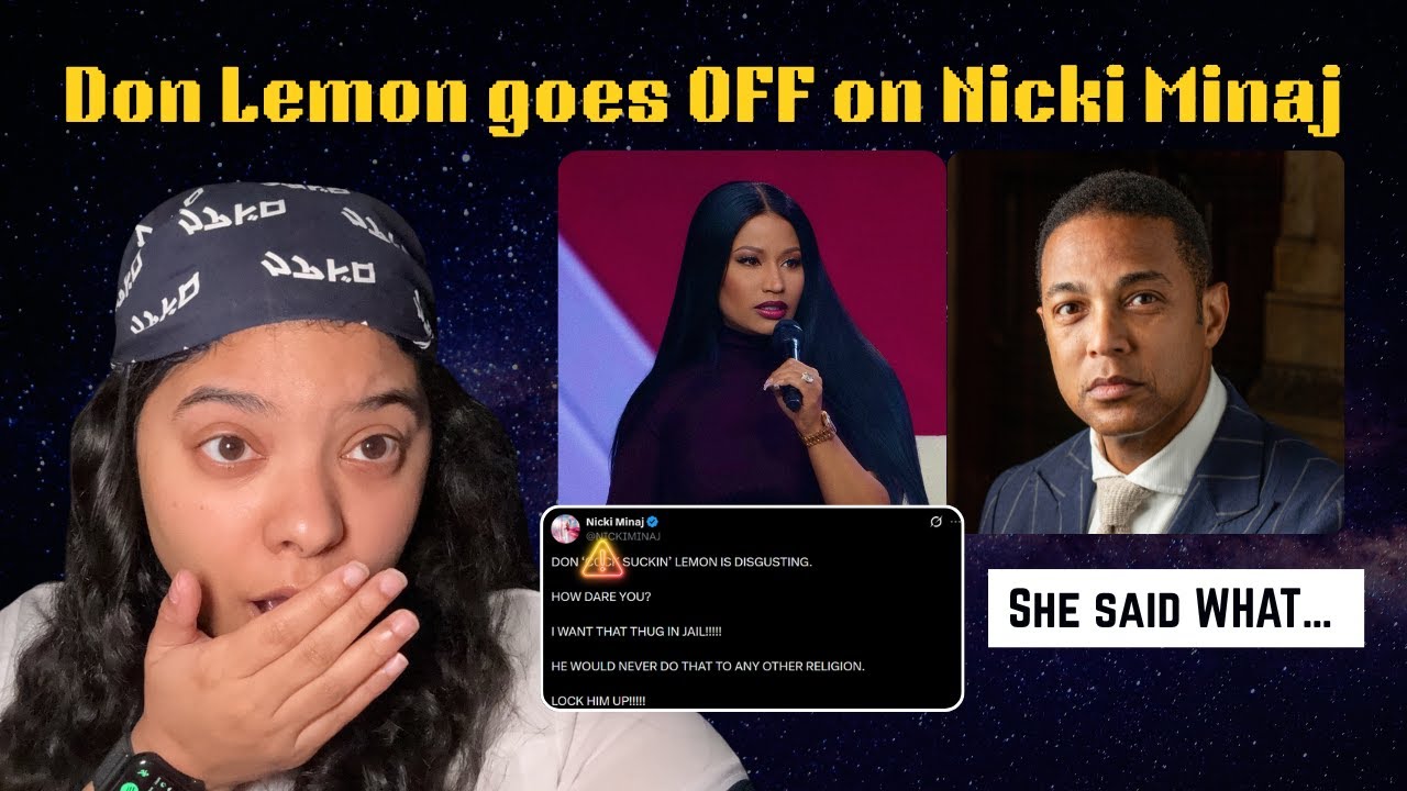 Don Lemon goes OFF on Nicki Minaj ... Ash is Yapping