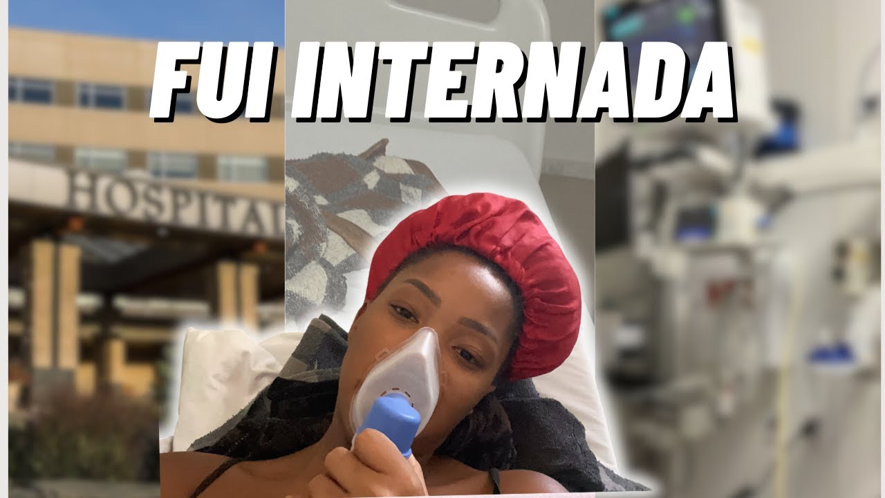 FIQUEI INTERNADA CHOREI MUITO| TEMOS PORTA DE BLINDEX