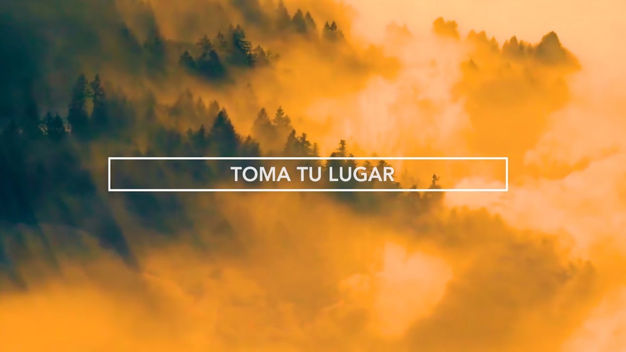 Ciudad en lo Alto - Toma tu lugar (VÍDEO LETRA)