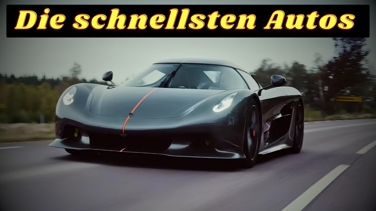 ⚪ Die schnellsten Autos der Welt mit Stra&szlig;enzulassung