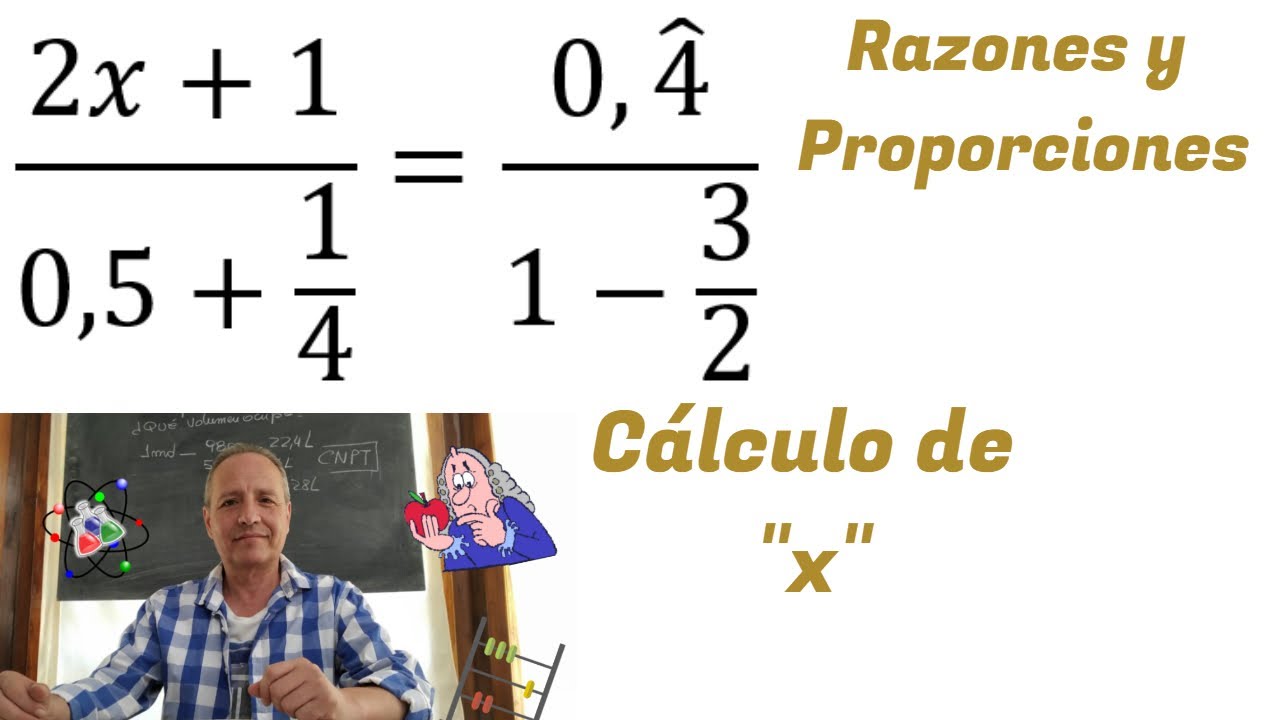 Razones y Proporciones Determinar 