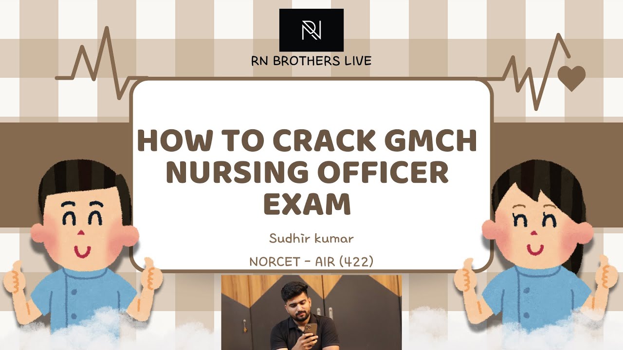 How to crack GMCH Nursing officer exam ?