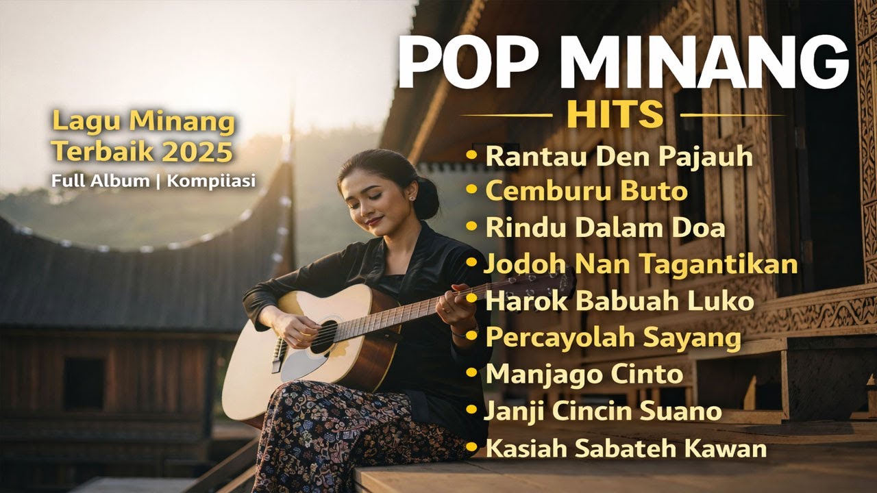Pop Minang Hits Bikin Baper ❤️ Enak Didengar | Lagu Minang Terbaik 2025