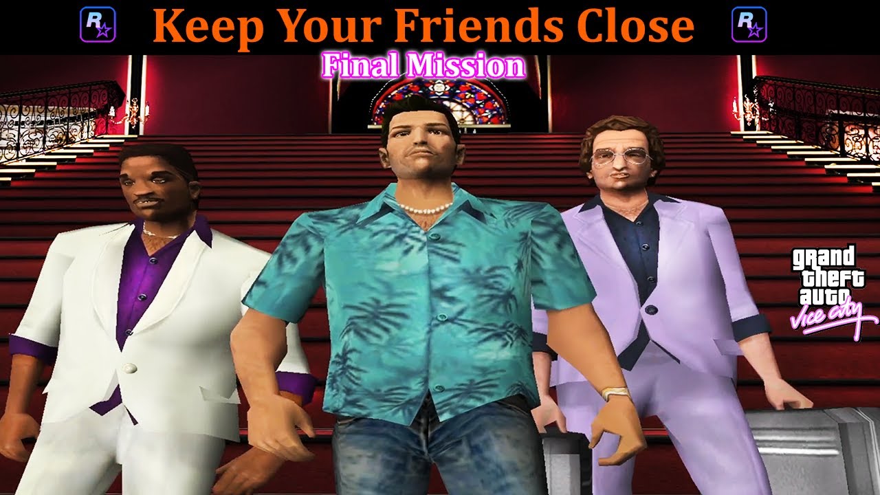 GTA Vice City _ Final Mission _ Keep Your Friends Close _ Gameplay (HD)