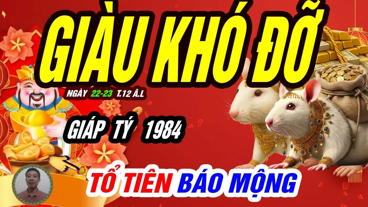 🐭 Chu Kỳ Mới Mở Ra! GIÁP TÝ 1984 Gặp Lộc Đổi Đời ĐÓN VẬN GIÀU SANG đúng 2 ngày vàng Cuối Năm