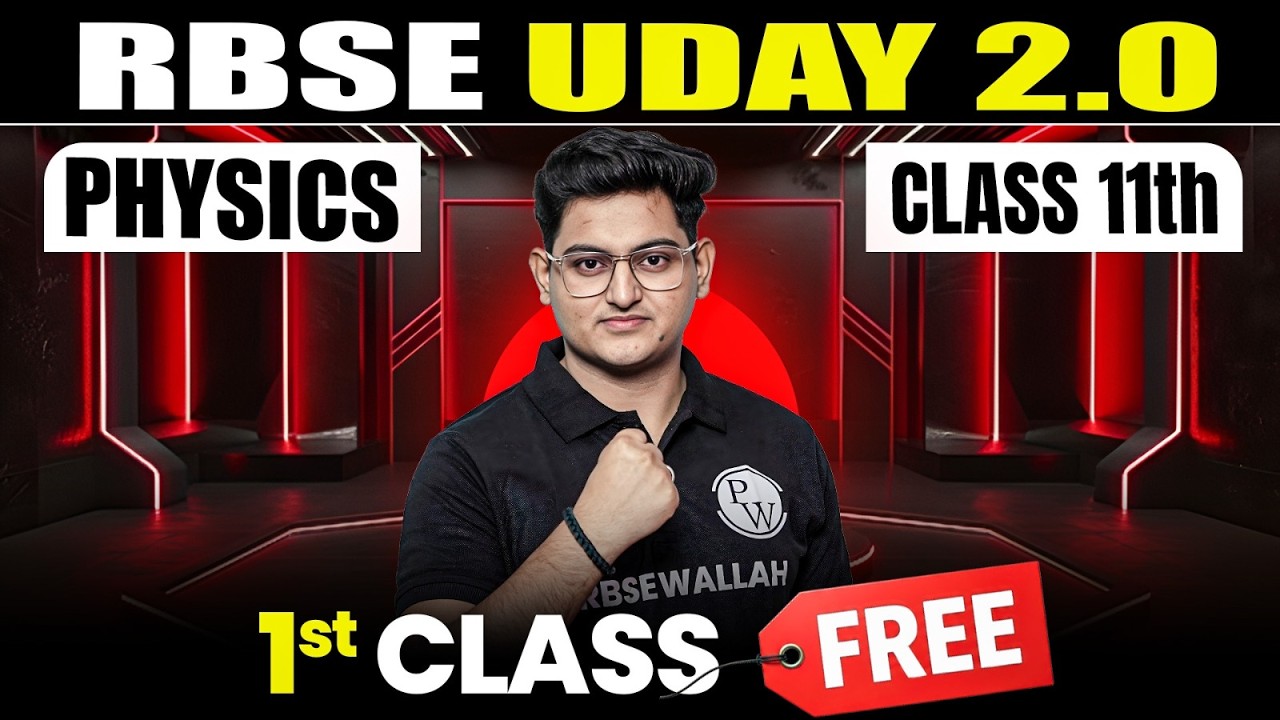 RBSE Class 11th Physics | Uday 2.0 2027 First Free Class By Amit Soni Sir English Medium