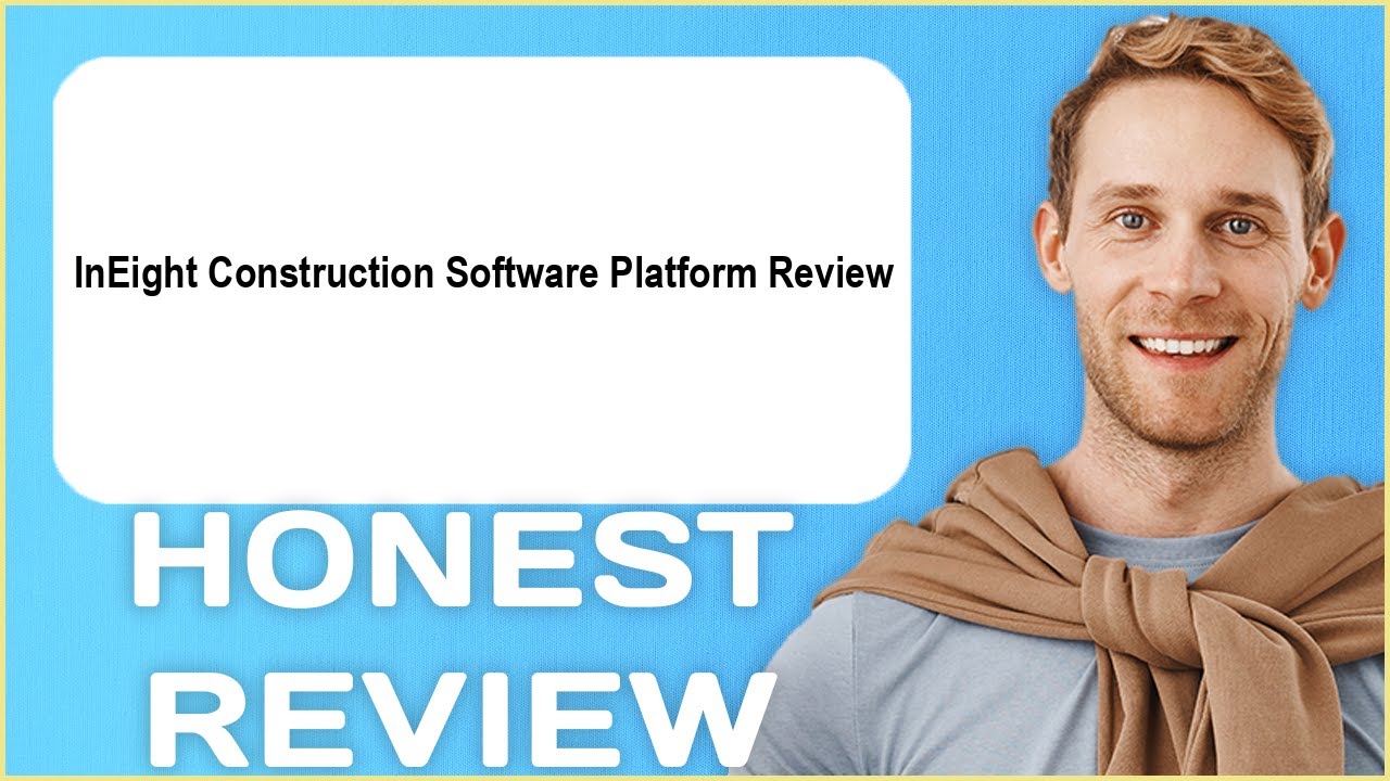InEight Construction Software Platform Review | My Usage Experience