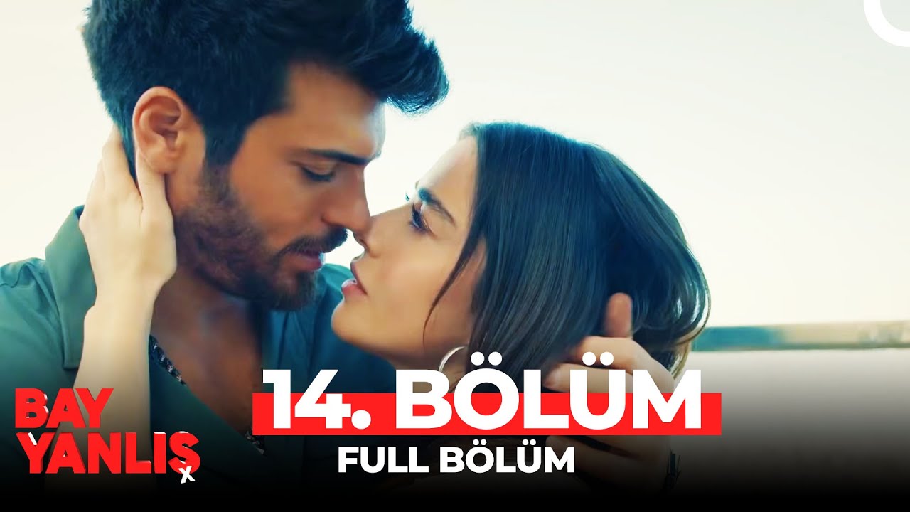 Bay Yanlış 14. B&ouml;l&uuml;m (FİNAL)