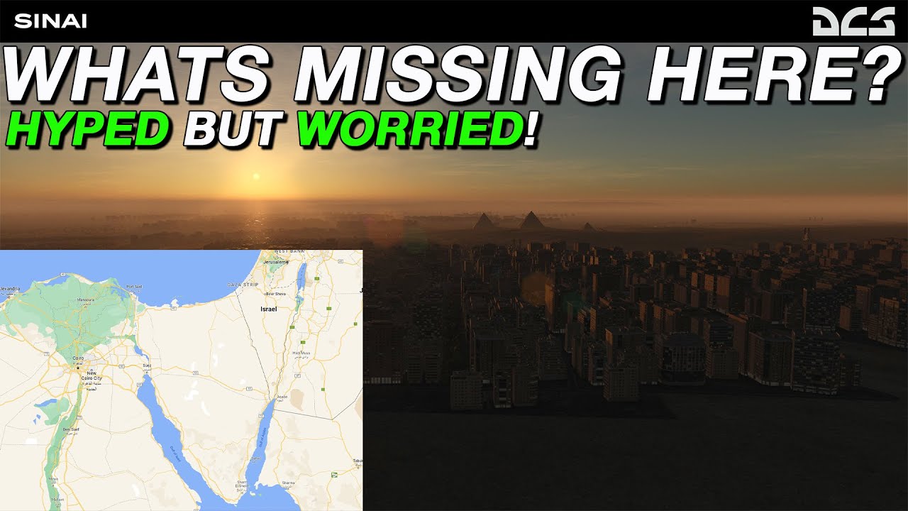 DCS Sinai Map | SO HYPED BUT ALSO WORRIED!